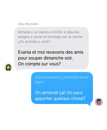 Traduction en direct dans Messages, où un texto d’invitation à un souper est traduit automatiquement en espagnol