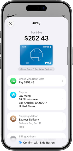 iPhone, front, displaying an Apple Pay payment sheet, with a Chase debit card selected, shipping and delivery details, and a "Confirm with Side Button" prompt