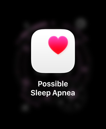 Possible sleep apnea notification, pink heart in white box